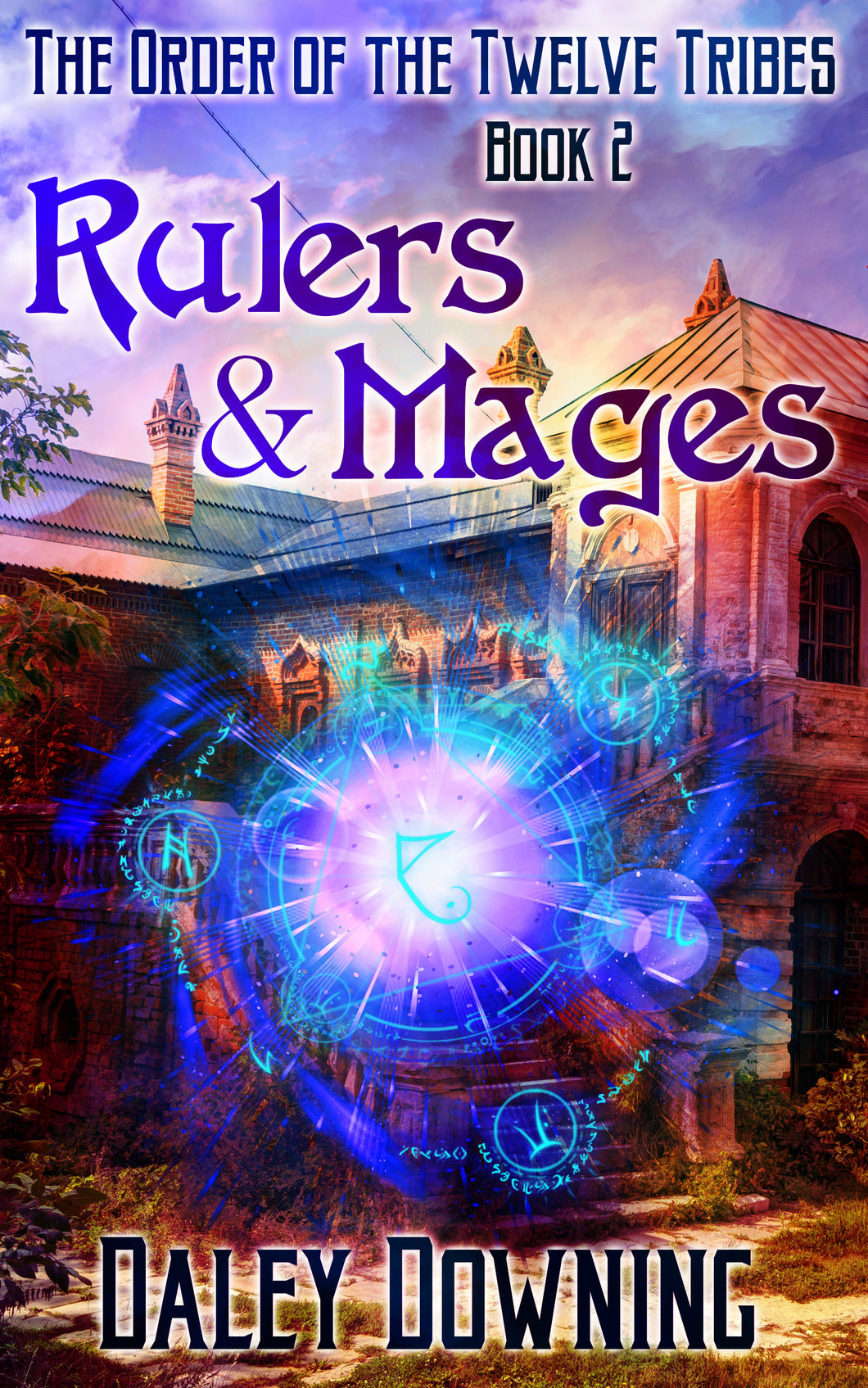 DIGITAL DOWNLOAD - The Order of The Twelve Tribes Book 2 - Rulers and Mages