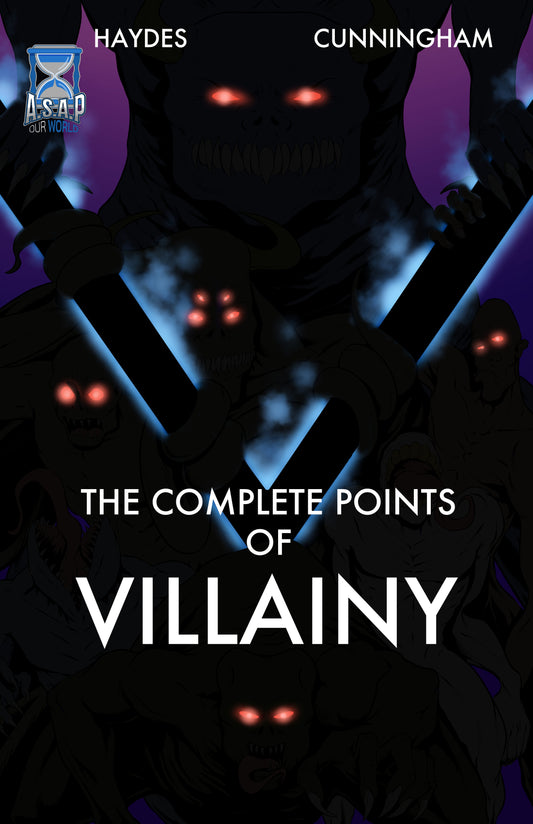 NOW AVAILABLE  - The Complete Points of Villainy Graphic Novel