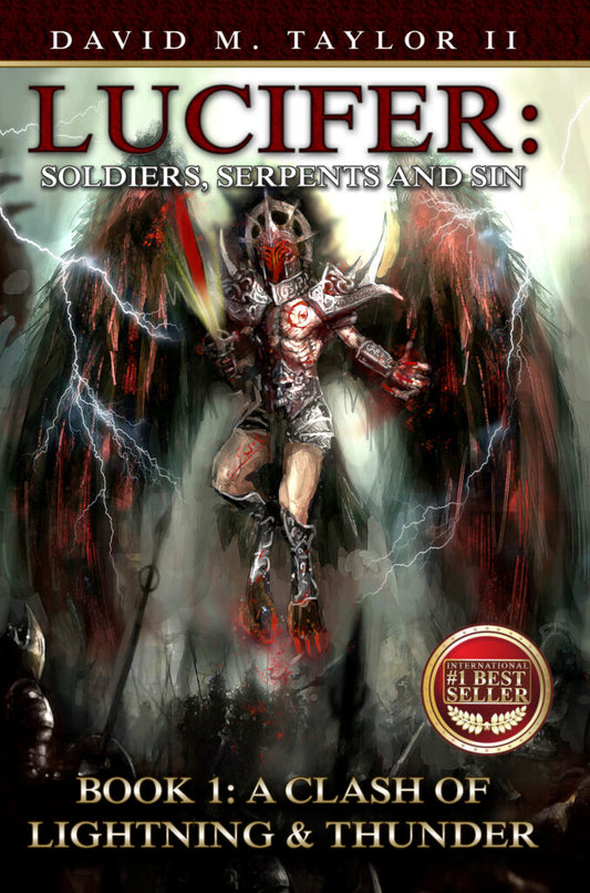 DIGITAL DOWNLOAD - Lucifer: Soldiers, Serperts and Sins. Book 1: A Clash of Lightning and Thunder