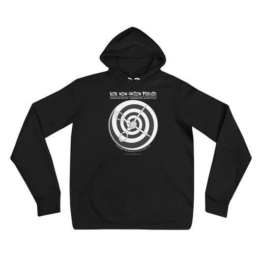 BOB: NON-UNION PSYCHIC Unisex Hoodie (Dark)